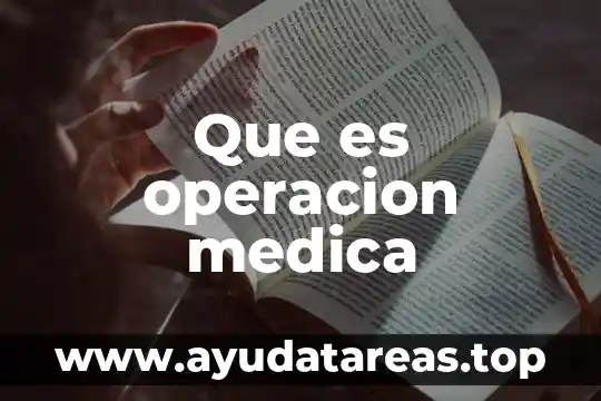 Que es un signo definicion medica 8 Que es operacion medica