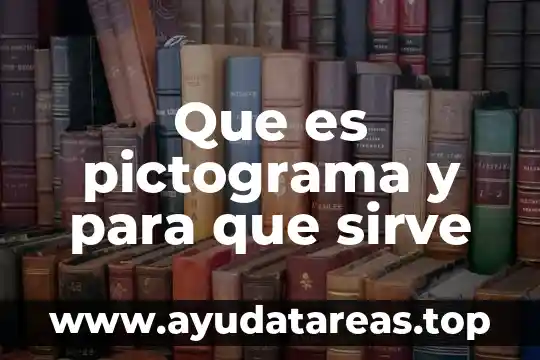 Provera que es y para que sirve 6 Que es pictograma y para que sirve