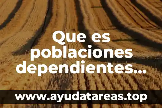 Que es un texto significado 7 Que es poblaciones dependientes de densidad que es su significado