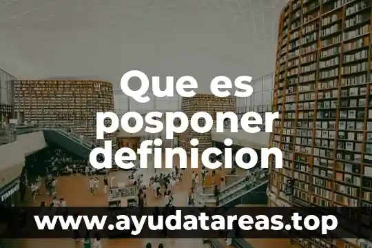 Qué es gratinar definición 6 Que es posponer definicion