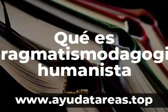 Seres mitol贸gicos que es 5 Qu茅 es pragmatismodagogia humanista