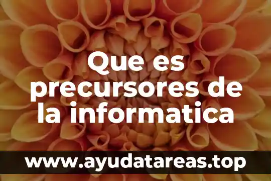 Que es el color verdadero en informatica 6 Que es precursores de la informatica