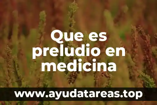 Que es biselado en medicina 4 Que es preludio en medicina