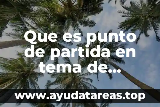 Que es punto de partida en tema de seguridad