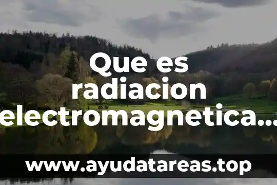 Teoría que es yahoo 4 Que es radiacion electromagnetica y teoria ondulatoria ppt