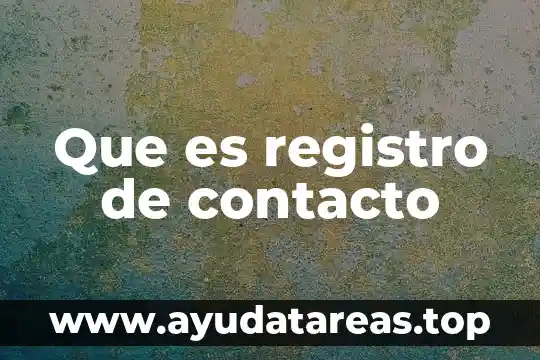Qué es el agua para lentes de contacto 4 Que es registro de contacto