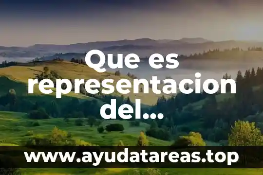 La representación espacial 5 Que es representacion del conocimiento
