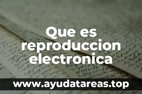 Que es sanidad y reproducción animal 5 Que es reproduccion electronica