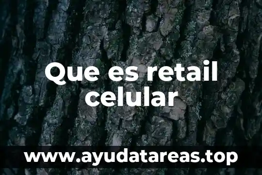 Que es la lisis celular del nucleo 6 Que es retail celular