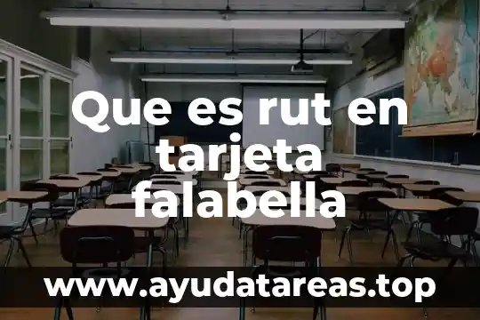 Qué es tarjeta de guthrie 8 Que es rut en tarjeta falabella