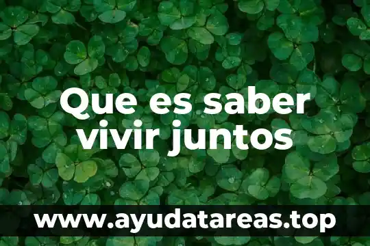 Que es eutiroideo significado 7 Que es saber vivir juntos