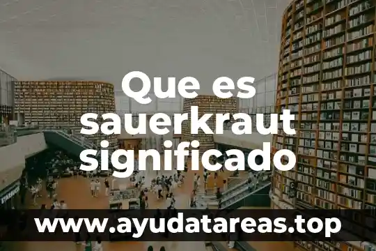 Que es una hiena significado 6 Que es sauerkraut significado