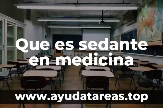 Que es tea en medicina 8 Que es sedante en medicina
