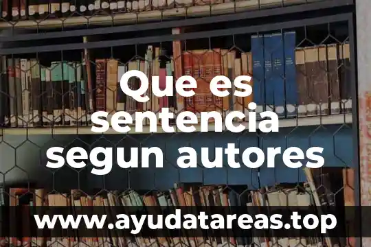 Que es variantes lexicas fichas bibliograficas autores en español 8 Que es sentencia segun autores