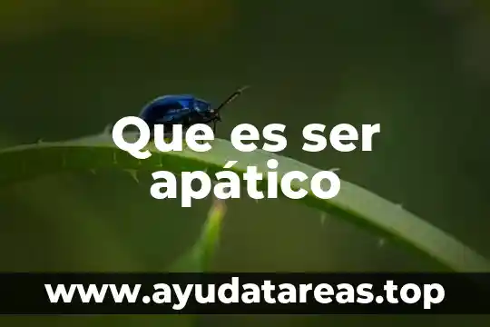 Que es ser rankeado 7 Que es ser apático
