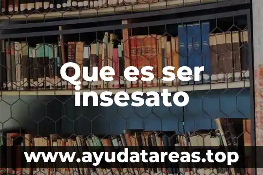 Que es ser rankeado 8 Que es ser insesato