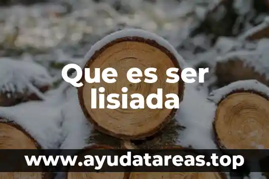 Que es ser lisiada
