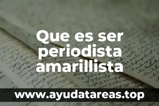 Que es ser un joven misionero-comprometido con su fe 8 Que es ser periodista amarillista
