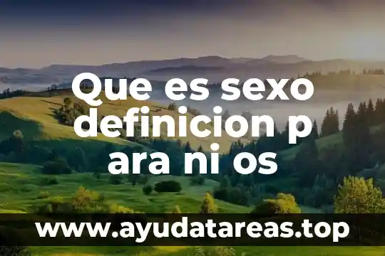 Que es fetiche definicion sexo 5 Que es sexo definicion p ara ni os