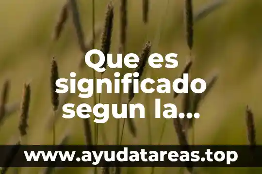Qué es malhadado significado 5 Que es significado segun la lengua española