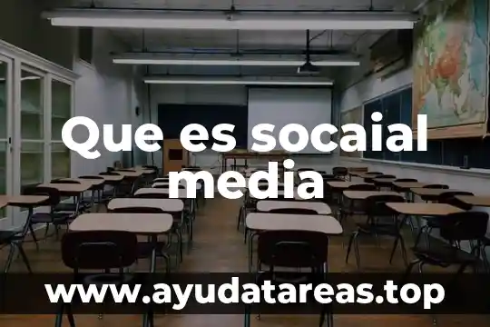 Que es efly media cuautla 4 Que es socaial media