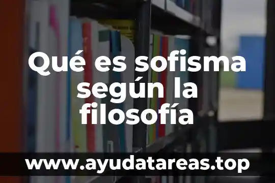 Que es logica simbolica en filosofia 3 Qué es sofisma según la filosofía