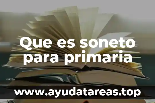 Que es una mandala para niños de primaria 4 Que es soneto para primaria