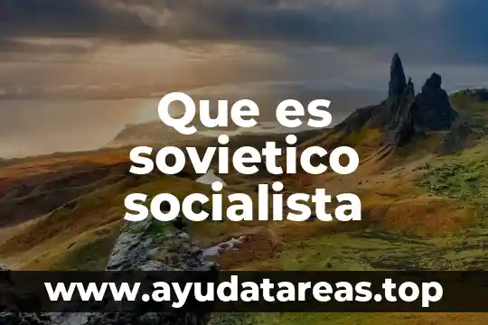 Que es sovietico socialista