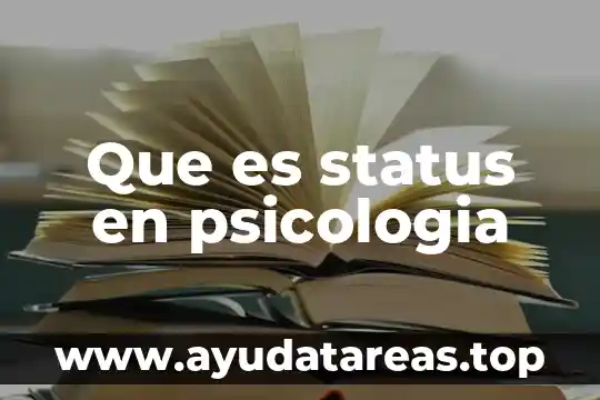 Que es status en psicologia