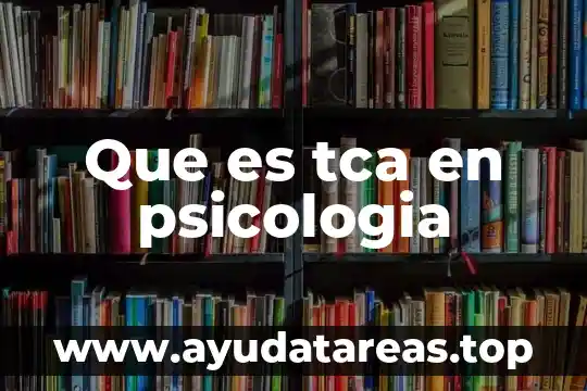 Qué es un holon en psicología 6 Que es tca en psicologia