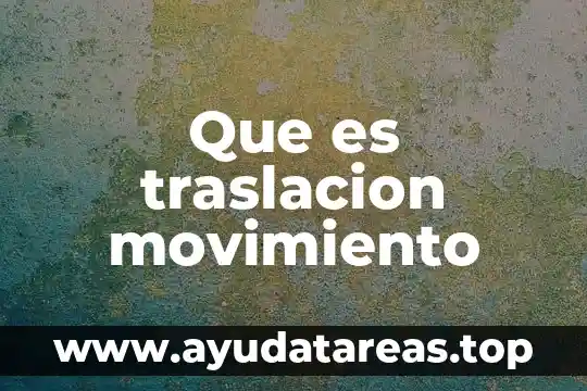 Que es el movimiento de rotacion de la luna 3 Que es traslacion movimiento