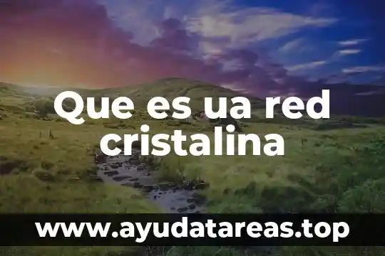 Que es soñar con un pozo de agua cristalina 5 Que es ua red cristalina