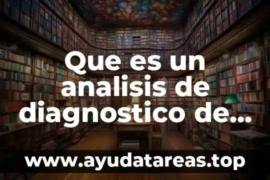 Que es el analisis de representación algebraico 8 Que es un analisis de diagnostico de usuario