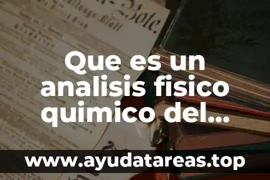 Que es un analisis fisico quimico del suelo