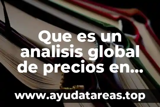 Que es curriculum analisis curricular 3 Que es un analisis global de precios en excel