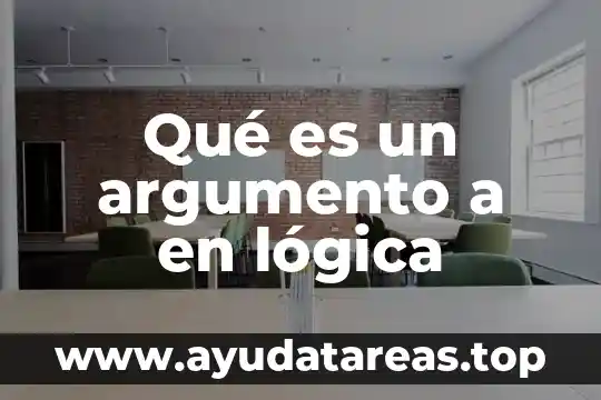 Que es el razonamiento abductivo en l贸gica 5 Qu茅 es un argumento a en l贸gica