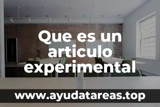 Que es un articulo experimental