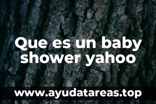 Que es un baby shower yahoo