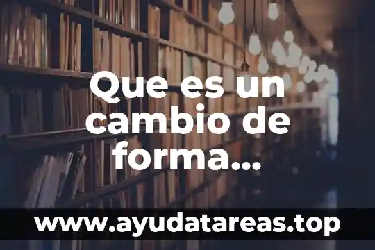 Que es cambio de color 6 Que es un cambio de forma permanente del cabello