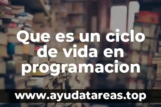 Qué es la solidificación en el ciclo del agua 7 Que es un ciclo de vida en programacion