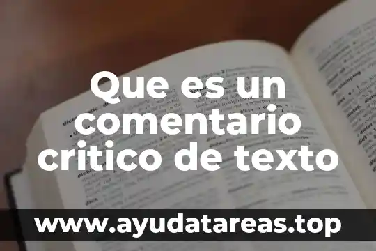 Qué es pensamiento crítico en enfermeria 5 Que es un comentario critico de texto