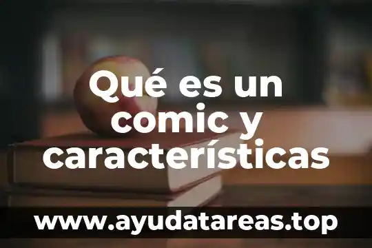 Que es un dominio de internet tipos y caracteristicas 8 Qué es un comic y características