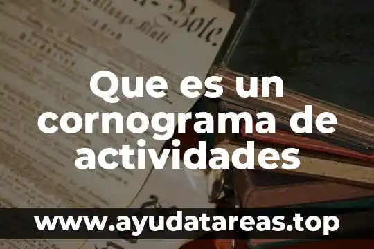 Que es un cornograma de actividades