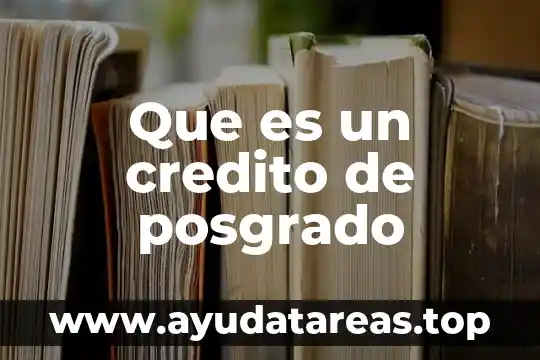 Que es cambiar un credito de uvr a pesos 6 Que es un credito de posgrado