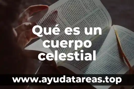 Porcentaje de nuestro cuerpo que es agua 8 Qué es un cuerpo celestial