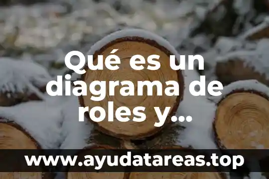 Actividades recreativas que es 8 Qué es un diagrama de roles y actividades RAD