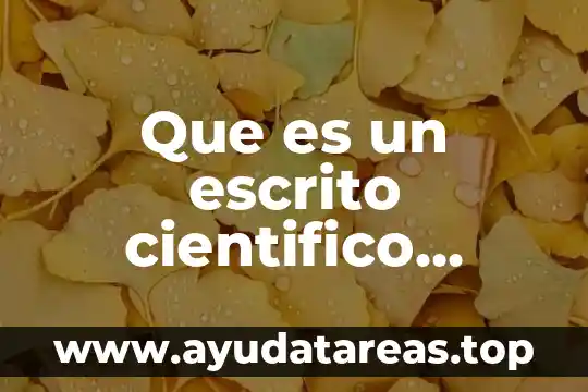 Al que es tres veces santo instrumental 7 Que es un escrito cientifico menciona tres tipos y carac