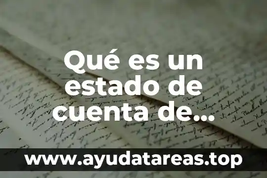 Qué es un estado de cuenta de ahorro