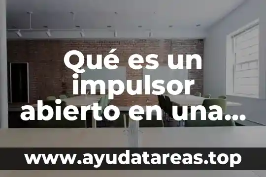 Qué es propela bomba de agua 7 Qué es un impulsor abierto en una bomba de agua