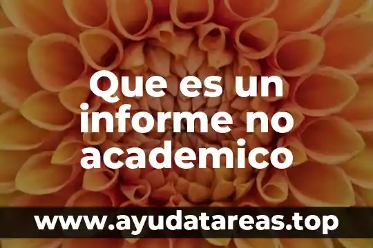 Qué es un informe de necesidades de capacitación definición 6 Que es un informe no academico